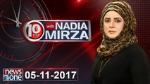 10pm with Nadia Mirza | 05-November-2017 | Owais Tohid | Farooq Hameed | Tahir Mashhadi   |