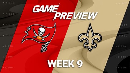 Buccaneers vs. Saints Week 9 game preview