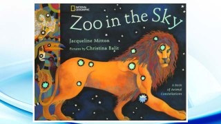 Download PDF Zoo in the Sky: A Book of Animal Constellations FREE