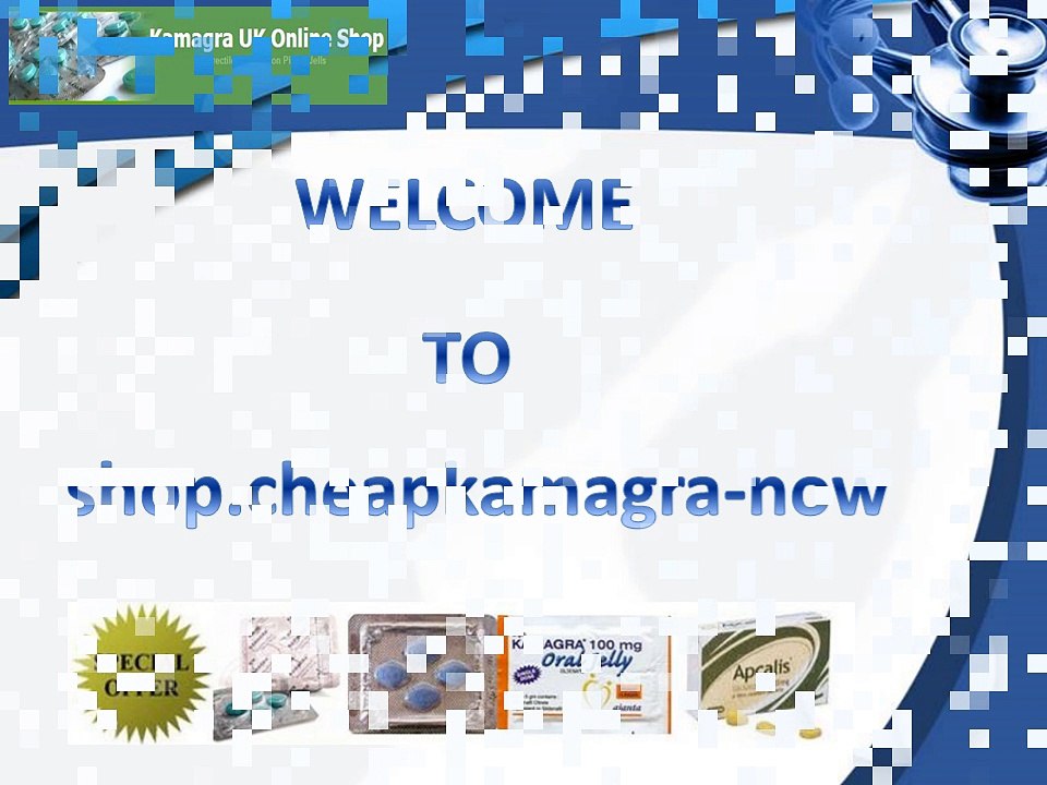 9 things to know about cheap Kamagra tablets for sale in UK