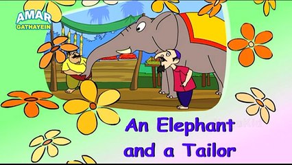 An Elephant and A Tailor - एक हाथी और एक दर्जी - Animated Moral Story for Kids