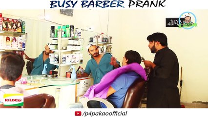 | BUSY BARBER | Prank By Nadir Ali & Team In | P4 Pakao | 2017