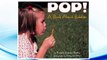 Download PDF Pop! A Book About Bubbles (Let's-Read-and-Find-Out Science, Stage 1) FREE