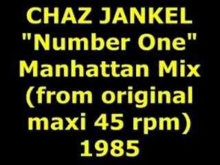 CHAZ JANKEL "Number One" Manhattan Mix 1985