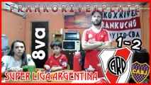 RIVER 1 BOCA 2 - REACCIONES DE UNA FAMILIA HINCHA DE RIVER - SUPERLIGA  FECHA 8 - FRANKUCHO