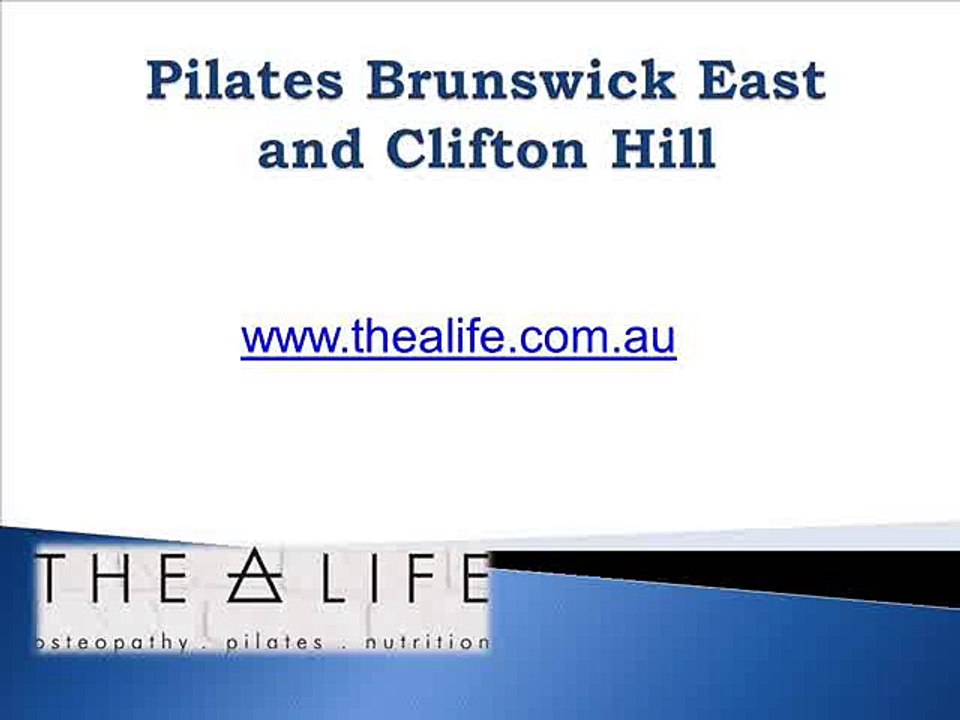 Pilates Brunswick East and Clifton Hill - www.thealife.com.au