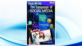 Download PDF Tech World: The Language of Social Media (Time for Kids Nonfiction Readers) FREE