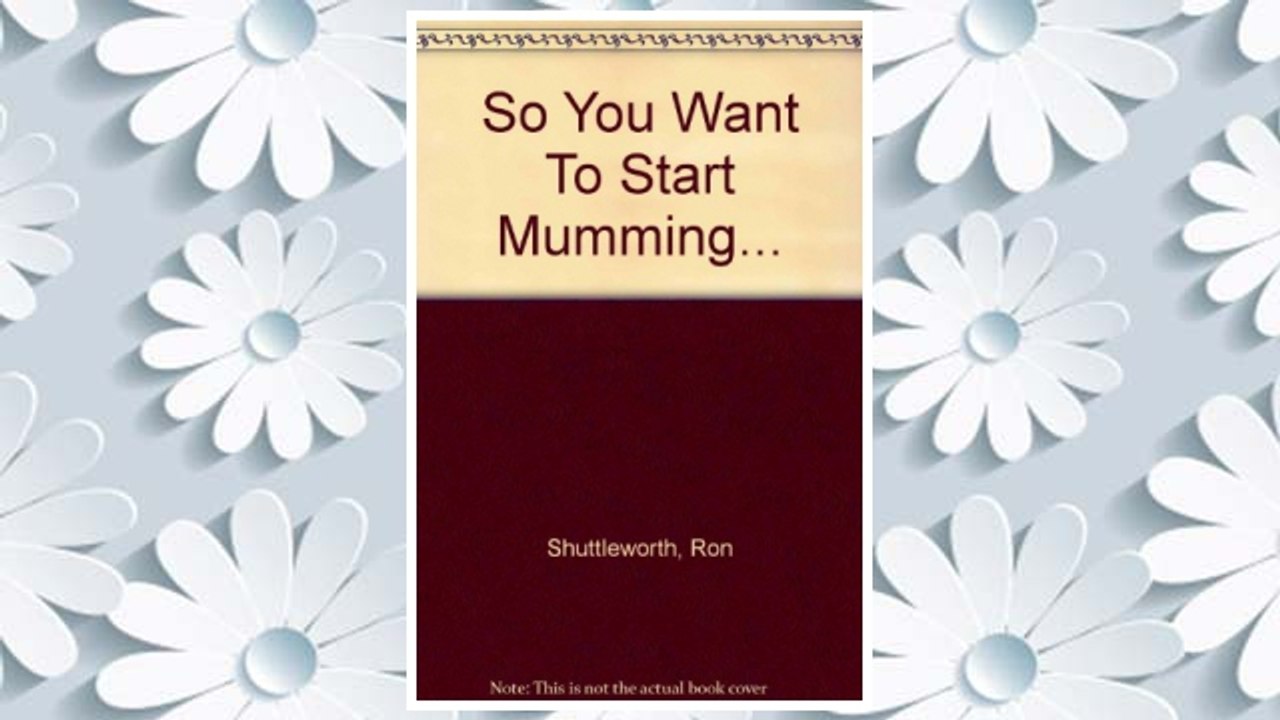 Download PDF How to Start Mumming FREE