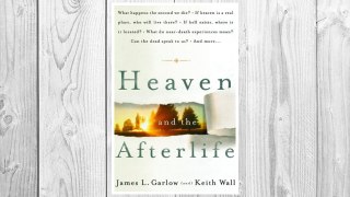 Download PDF Heaven and the Afterlife FREE