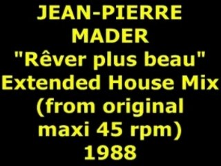 JEAN PIERRE MADER "Rêver plus beau" Maxi 45 rpm
