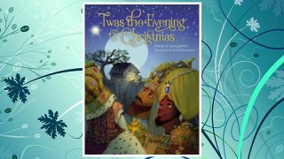 Download PDF 'Twas the Evening of Christmas FREE