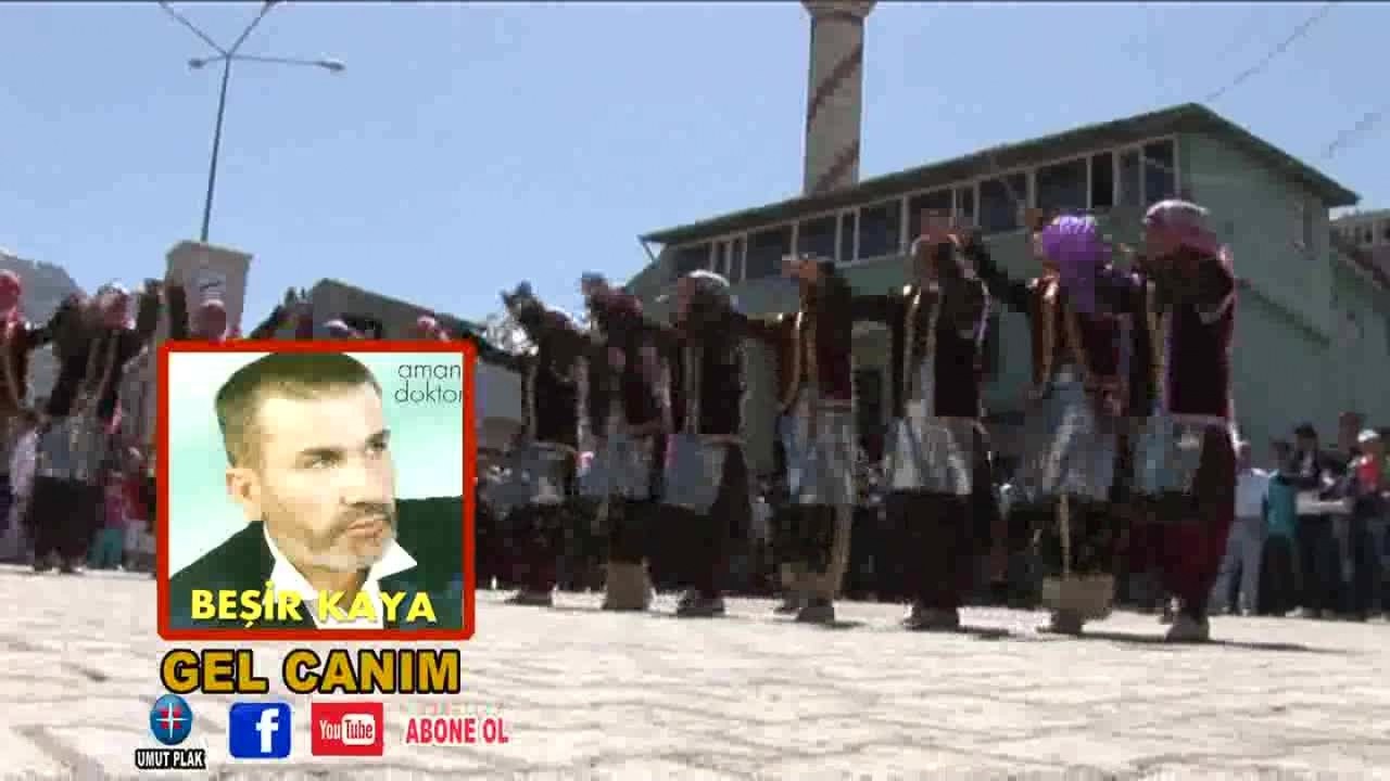 Beşir Kaya - Gel Canım