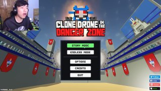 【中国BOY】Clone Drone in the Danger Zone#2丨无尽模式 我这个走位骚的不行！