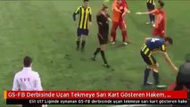 GS-FB Derbisinde Uçan Tekmeye Sarı Kart Gösteren Hakem, Özür Diledi