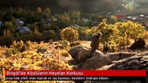 Bingöl'de Köylülerin Heyelan Korkusu