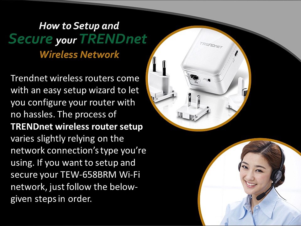 How to Setup and Secure your TRENDnet Wireless Network