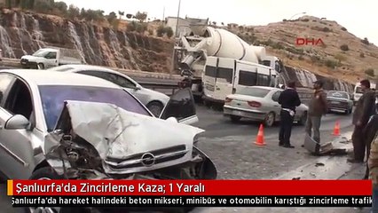 Şanlıurfa'da Zincirleme Kaza: 1 Yaralı