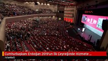 Cumhurbaşkanı Erdoğan 2019'un İlk Çeyreğinde Hizmete Girecek -2