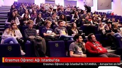 Erasmus Öğrenci Ağı İstanbul'da