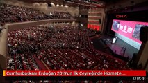 Cumhurbaşkanı Erdoğan 2019'un İlk Çeyreğinde Hizmete Girecek -4