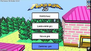 Zagrajmy w Pokemon 3D #1 - Zaczynamy!
