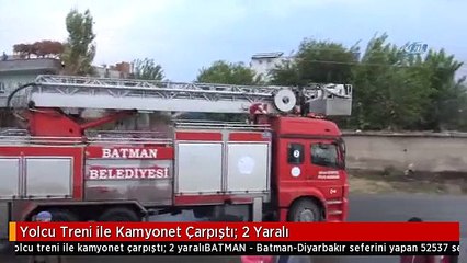 Yolcu Treni ile Kamyonet Çarpıştı: 2 Yaralı
