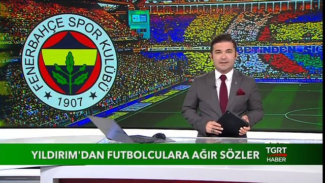 Yıldırım'dan Futbolculara Ağır Sözler