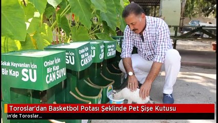 Toroslar'dan Basketbol Potası Şeklinde Pet Şişe Kutusu