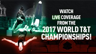 2017 World Trampoline & Tumbling Championships - Women's Synchro TRA & Men's DMT Qualifications