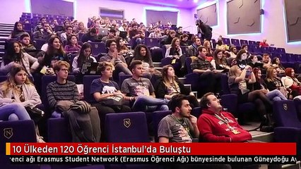 10 Ülkeden 120 Öğrenci İstanbul'da Buluştu