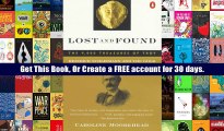 Ebook Download Lost and Found: The 9,000 Treasures of Troy : Heinrich Schliemann and the Gold That