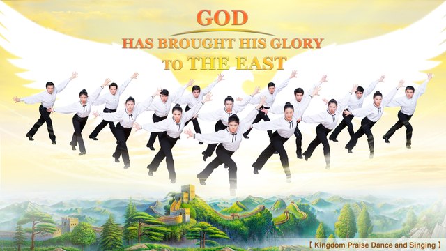 Welcome the Return of the Lord Jesus | Praise and Worship | God Has Brought His Glory to the East