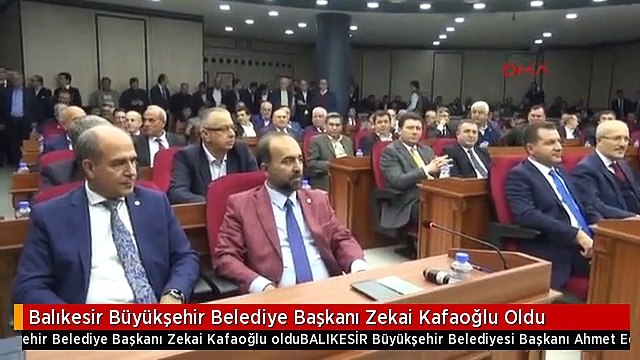 Balıkesir Büyükşehir Belediye Başkanı Zekai Kafaoğlu Oldu