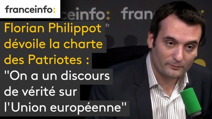 Florian Philippot dévoile la charte des Patriotes : "On a un discours de vérité sur l'Union européenne"