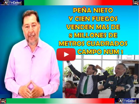 Peña Nieto y Cien Fuegos venden 8 millones de metros cuadrados del Campo num 1