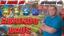 UM NOOB NO CLASH ROYALE #31 - ABRINDOS BAUS