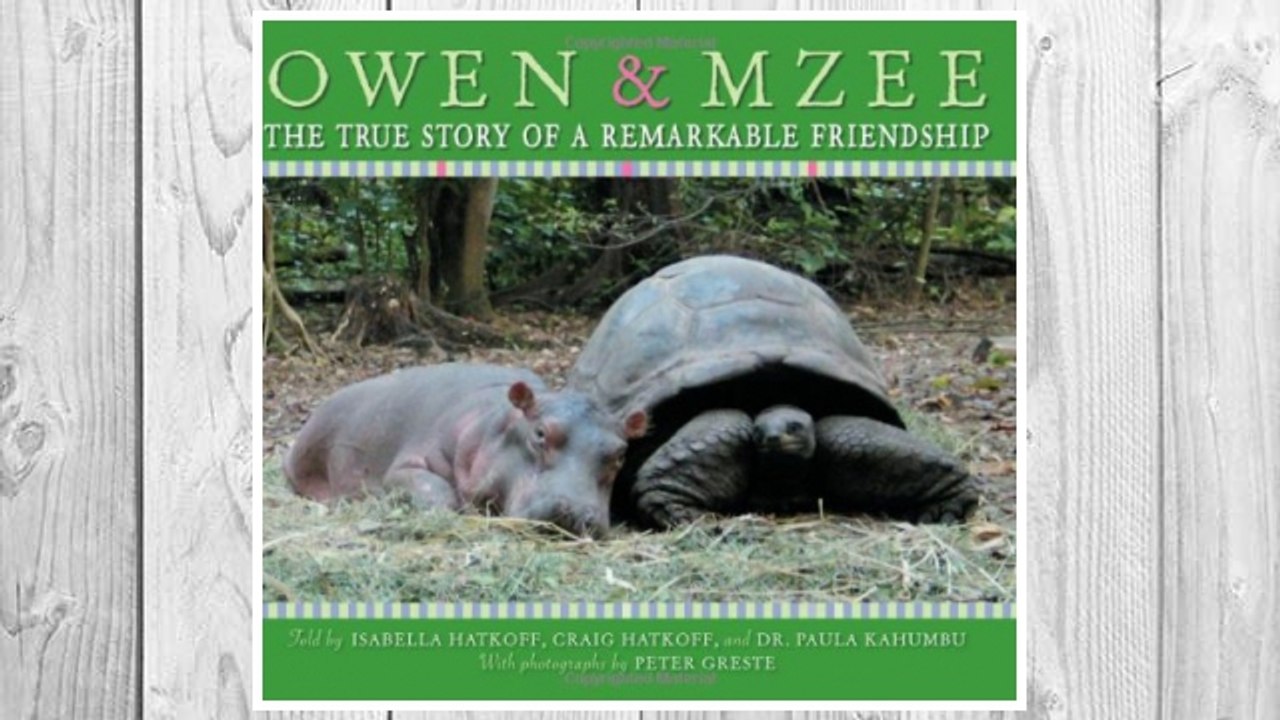 Download PDF Owen & Mzee: The True Story of a Remarkable Friendship FREE