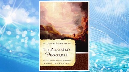 Download PDF The Pilgrim's Progress (Moody Classics) FREE