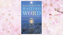 Download PDF Waiting on the Word: A poem a day for Advent, Christmas and Epiphany FREE