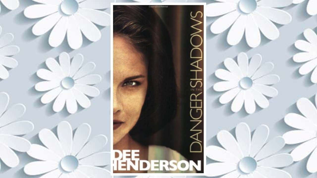 Download PDF Danger in the Shadows (Prequel to The O'Malley Series) FREE