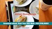 Download Asian Dumplings: Mastering Gyoza, Spring Rolls, Pot Stickers and More For Kindle