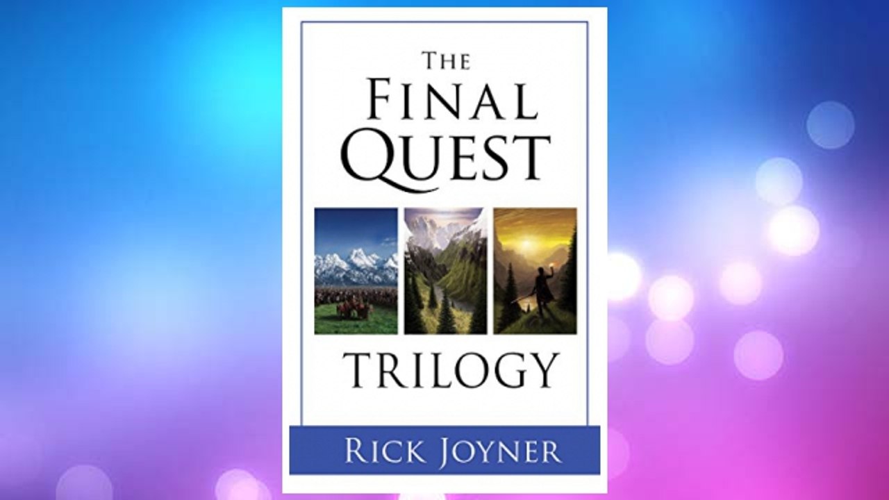 Download PDF The Final Quest Trilogy FREE
