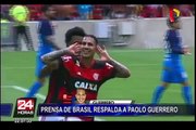 Paolo Guerrero: prensa brasileña respalda al 'Depredador'