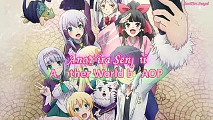 【異世界はスマートフォンとともにOP】   Another World full ver.