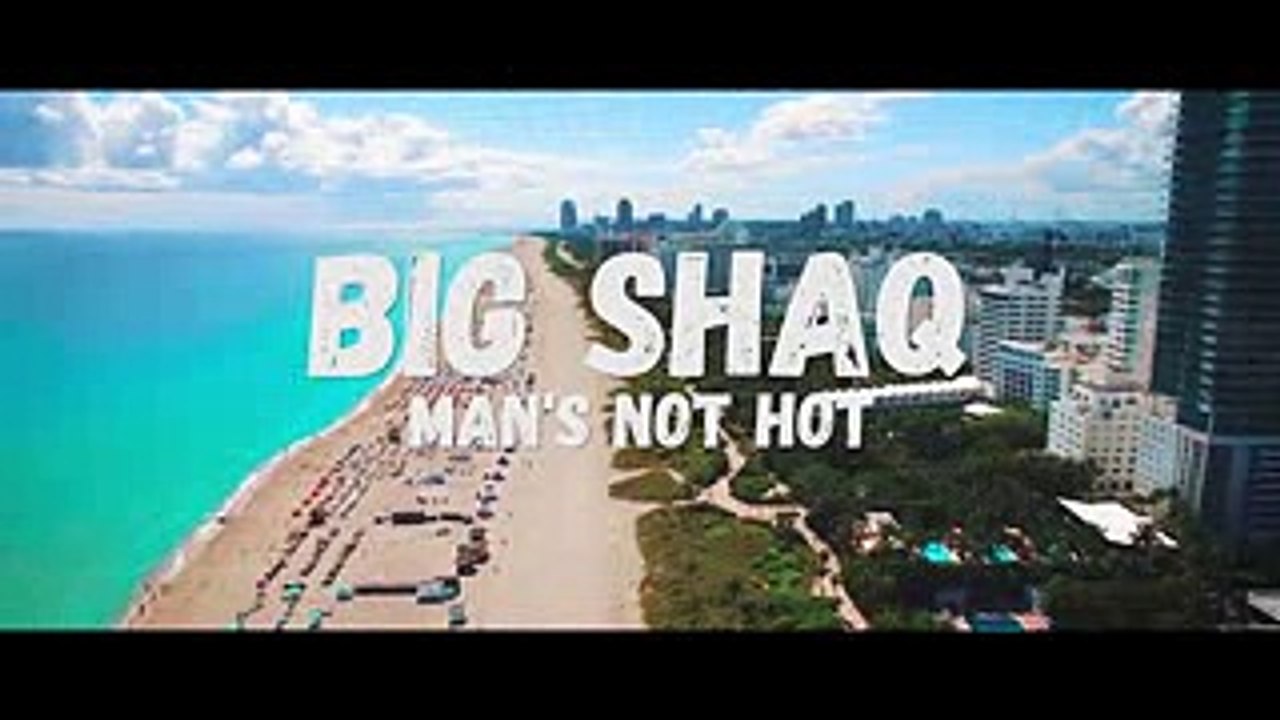 BIG SHAQ - MANS NOT HOT (MUSIC VIDEO) But The Ting Goes Skrra The Whole Time