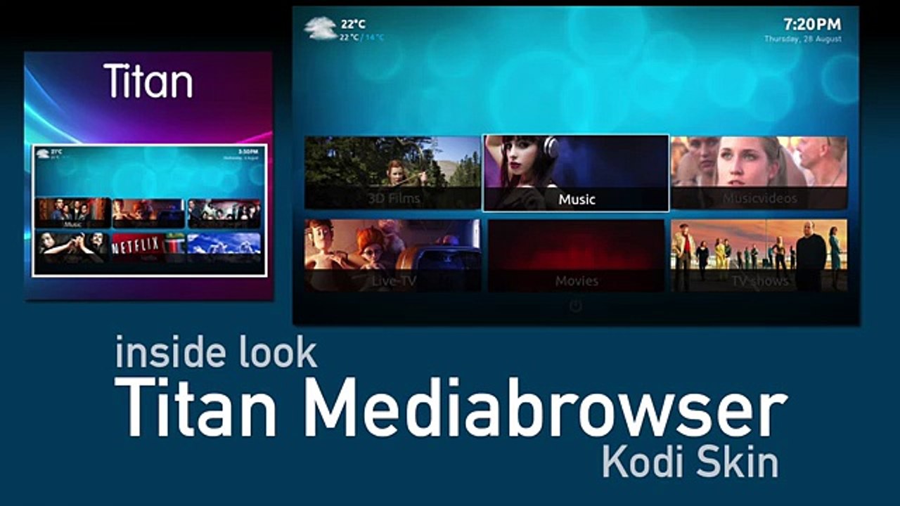 Inside Look at Titan Mediabrowser Skin