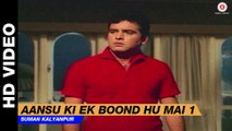 Aansu Ki Ek Boond Hu Mai (Part-1) - Ek Paheli | Suman Kalyanpur | Sanjeev Kumar & Tanuja