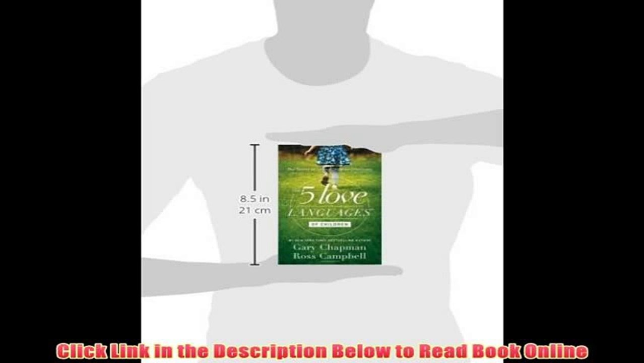 Download [PDF] The 5 Love Languages of Children: The Secret to Loving Children Effectively Full Ebook