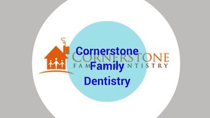 Bend Dentist - Cornerstone Family Dentistry (541) 389-2885