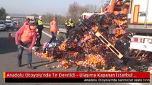 Anadolu Otoyolu'nda Tır Devrildi - Ulaşıma Kapanan İstanbul Yönü Açıldı
